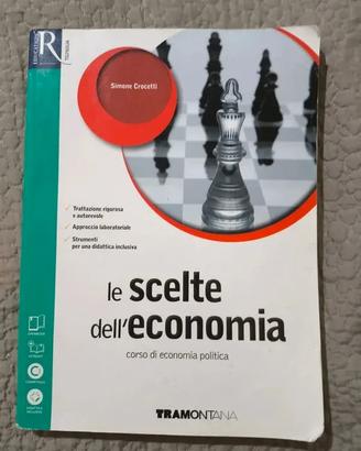 Libro Le Scelte dell'economia