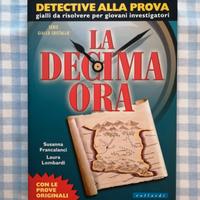 La decima ora- Detective alla prova