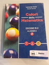 colori della matematica: edizione blu algebra 2