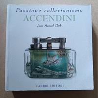 Passione Collezionismo Accendini Fabbri Editori 
