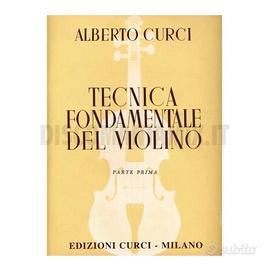 Tecnica fondamentale del violino - Curci Parte 1