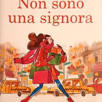 NON SONO UNA SIGNORA di Anna Premoli