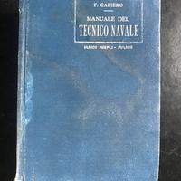 F. Cafiero "Manuale del tecnico navale" 1927