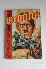 RARO FUMETTO GUERRA D'EPOCA : ' COMMANDOS ! ' N 1