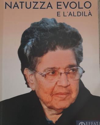 Libri "Natuzza Evolo e l'aldilà "