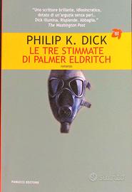 Romanzo–Le tre stimmate di Palmar Eldritch-