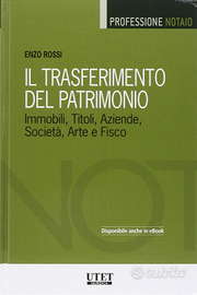 IL TRASFERIMENTO DEL PATRIMONIO di E.Rossi
