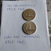 Lire 500 carav 1958 + 1966 in conservazioni  fdc