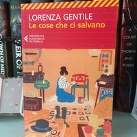 Le cose che ci salvano - Lorenza Gentile