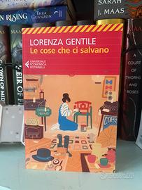 Le cose che ci salvano - Lorenza Gentile