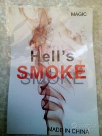 Hell's smoke. Magia e illusionismo.Fumo dalle mani