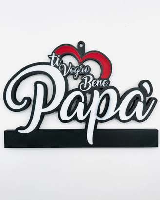 Scritta Ti Vogli o Bene Papà Decorazione