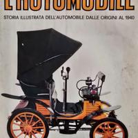 L'Automobile Storia Illustrata-Ed.Confalonieri '67