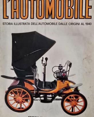 L'Automobile Storia Illustrata-Ed.Confalonieri '67