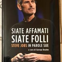 SIATE AFFAMATI SIATE FOLLI STEVE JOBS IN PAROLESUE