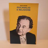 Erich Fromm - Psicanalisi e religione