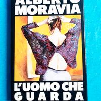 L’uomo che guarda  Autore Alberto Moravia