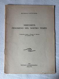 Rudolf Steiner Nervosità fenomeno del nostro tempo