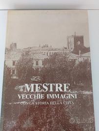 Mestre vecchie Immagini con la storia della città 