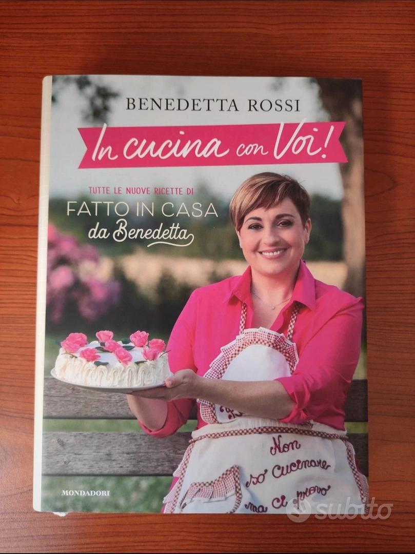 Fatto in casa da Benedetta. Torte, primi sfiziosi, stuzzichini le  ricette più golose del web. Vol. 1 - Benedetta Rossi - Libro - Mondadori -  Oscar bestsellers