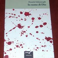 In nome di Dio - Daniela Salmoiraghi - 2013