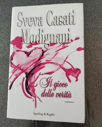 Il gioco delle verità - Sveva Casati Modignani