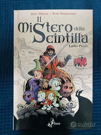 Bone - Il Mistero della scintilla (Libro Primo)