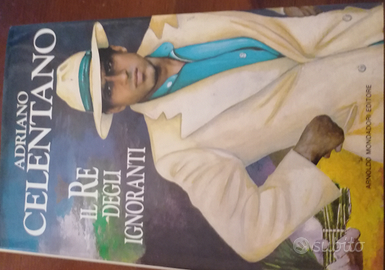 Libro Celentano Il re degli ignoranti