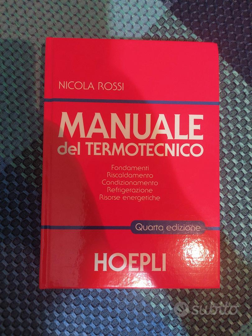 Manuale del termotecnico HOEPLI - Libri e Riviste In vendita a Avellino