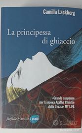 LA PRINCIPESSA DI GHIACCIO. Camilla Lackberg