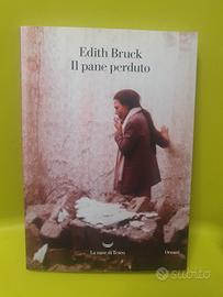 Edith Bruck il pane perduto 