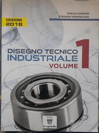 Disegno Tecnico Industriale vol. 1