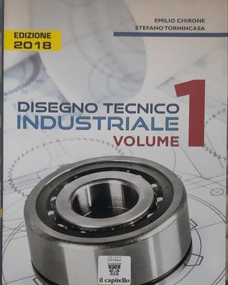 Disegno Tecnico Industriale vol. 1