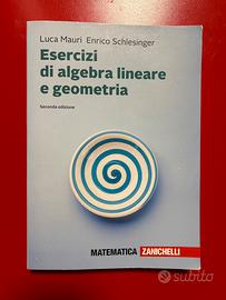 Esercizi di algebra lineare e geometria