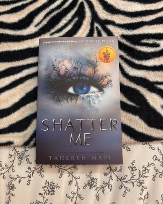 SHATTER ME (lingua originale)