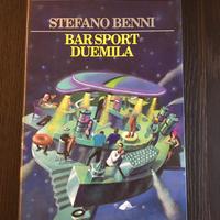 Libro Bar Sport Duemila di Stefano Benni