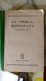 La Perla Ripescata di Giordano Otis Solano Editore