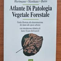 Atlante Di Patologia Vegetale Forestale - 1992