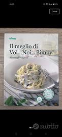 Libro Bimby - Il meglio di  Voi...Noi