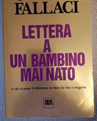 Libro Lettera a un bambino mai nato