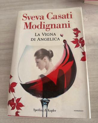 La vigna di Angelica- Sveva Casati Modigliani