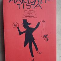 Guido Ceronetti, Marionettista