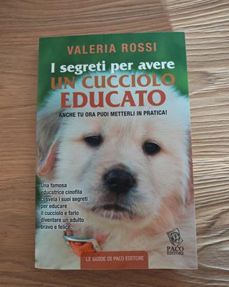 libro NUOVO "segreti per avere un cucciolo educato