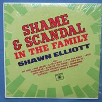 SHAWN ELLIOTT - Shame And Scandal In The Family