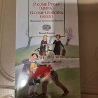 P come prima (media). G come Giorgina (Pozzi)