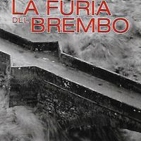 la furia del brembo