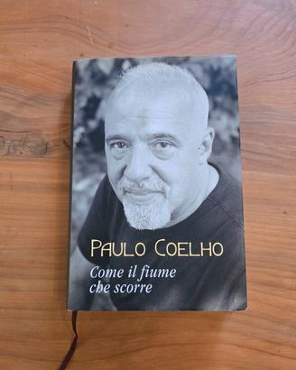 Paulo Coelho, Come Il Fiume Che Scorre