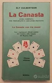 La canasta.Guida completa Ely Culbertson Ed.Mursia
