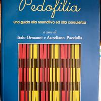 Pedofilia. Una guida alla normativa ed alla consul