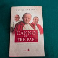 Orazio La Rocca - L'anno dei tre Papi